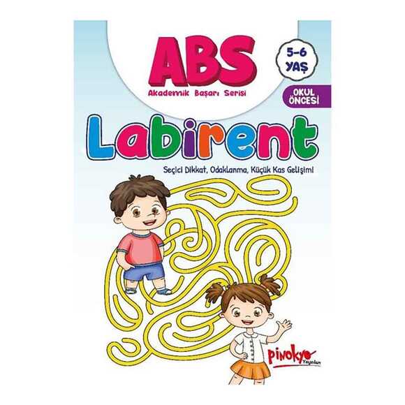 ABS Labirent - Seçici Dikkat Odaklanma Küçük Kas Gelişimi 5 - 6 Yaş
