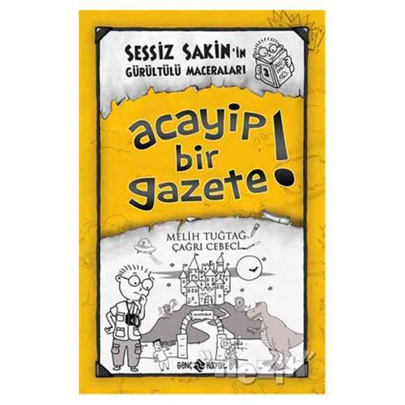 Acayip Bir Gazete! - Sessiz Sakin’in Gürültülü Maceraları 3