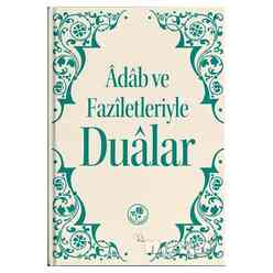 Adab ve Faziletleriyle Dualar - Thumbnail