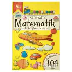 Adım Adım Matematik 5 Yaş - Zeka Geliştiren 104 Soru - Thumbnail