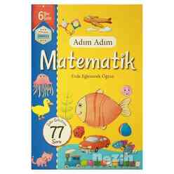 Adım Adım Matematik 6 Yaş - Zeka Geliştiren 77 Soru - Thumbnail