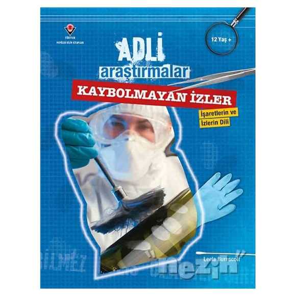 Adli Araştırmalar - Kaybolmayan İzler