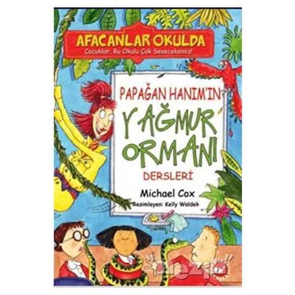 Afacanlar Okulda - Papağan Hanım’ın Yağmur Ormanı Dersleri