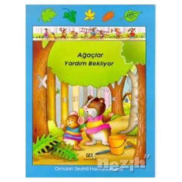 Ağaçlar Yardım Bekliyor