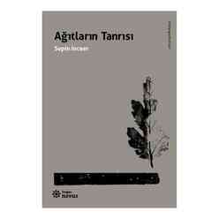 Novus Yayınları - Ağıtların Tanrısı