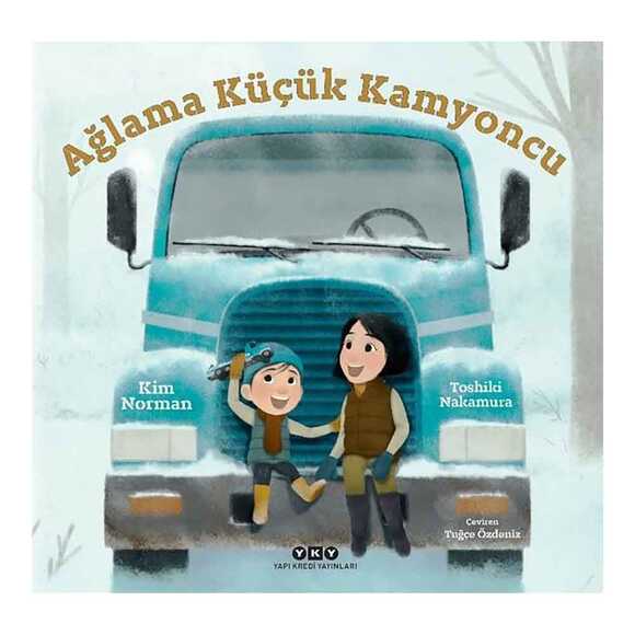 Ağlama Küçük Kamyoncu