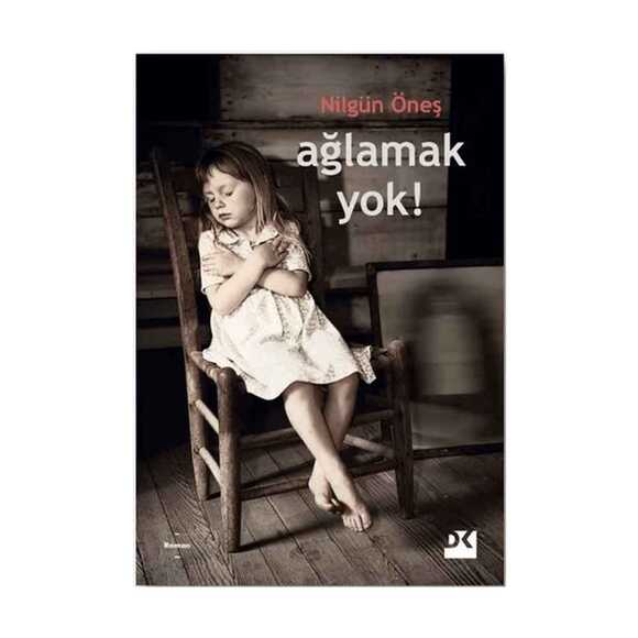Ağlamak Yok