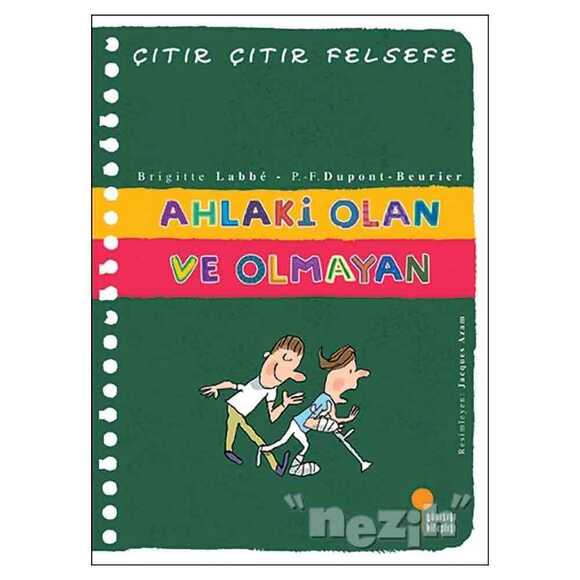 Ahlaki Olan ve Olmayan - Çıtır Çıtır Felsefe 26