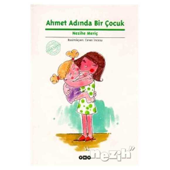 Ahmet Adında Bir Çocuk