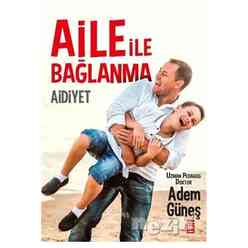 Aile İle Bağlanma - Thumbnail