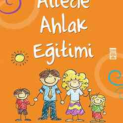 Ailede Ahlak Eğitimi - Thumbnail