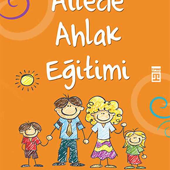 Ailede Ahlak Eğitimi