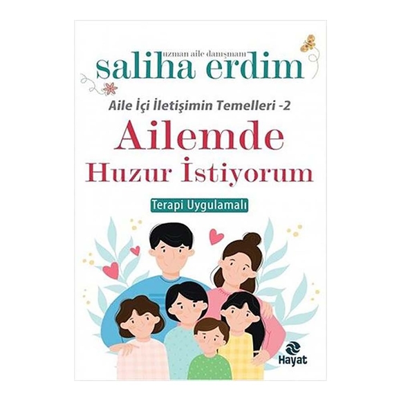 Ailemde Huzur İstiyorum