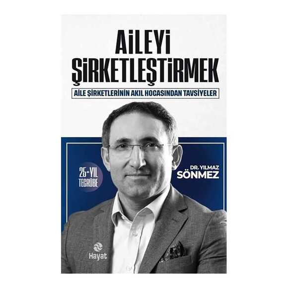 Aileyi Şirketleştirmek