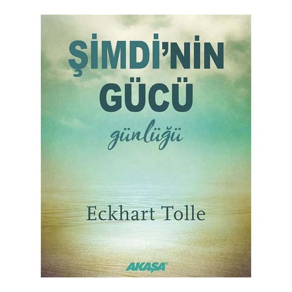 Akaşa Şimdinin Gücü Günlüğü