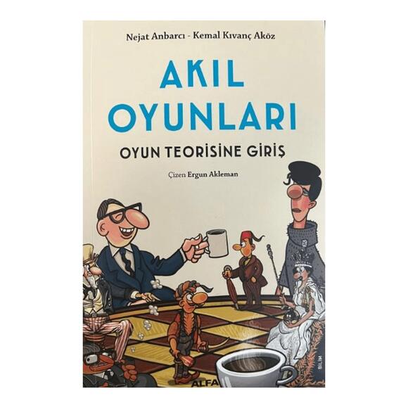 Akıl Oyunları Oyun Teorisine Giriş