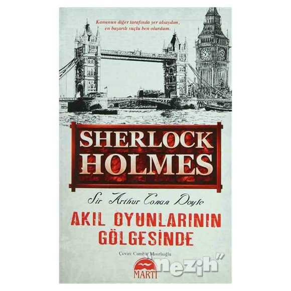 Akıl Oyunlarının Gölgesinde - Sherlock Holmes