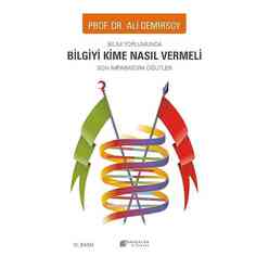 Akılçelen Kitaplar - Bilim Toplumunda Bilgiyi Kime Nasıl Vermeli