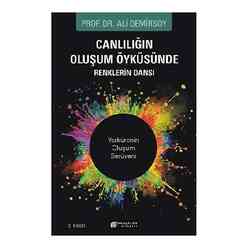 Akılçelen Kitaplar - Canlılığın Oluşum Öyküsünde Renklerin Dansı