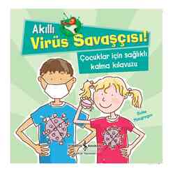 İş Bankası Kültür Yayınları - Akıllı Virüs Savaşçısı!