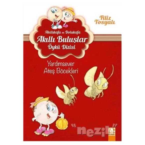 Akıllıkafa ve Dolukafa - Yardımsever Ateş Böcekleri