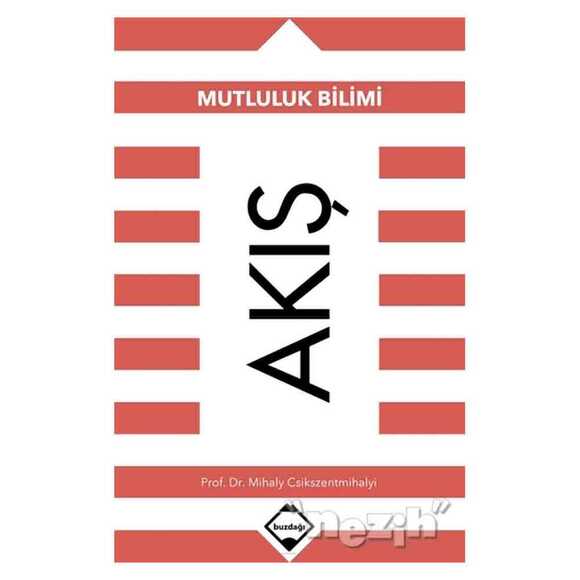 Akış: Mutluluk Bilimi