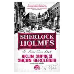 Aklın Şüphesi Suçun Gerçeğidir - Sherlock Holmes - Thumbnail