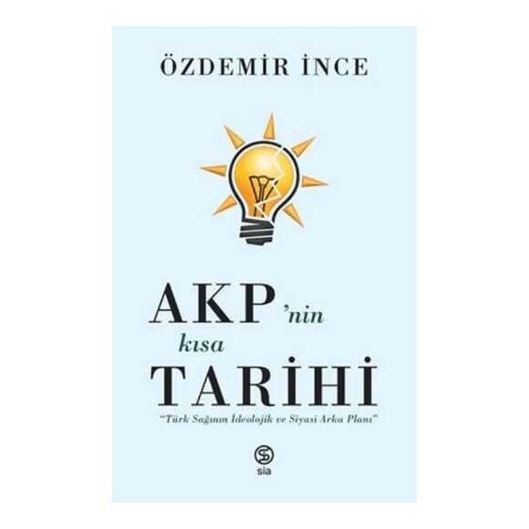 AKP’nin Kısa Tarihi