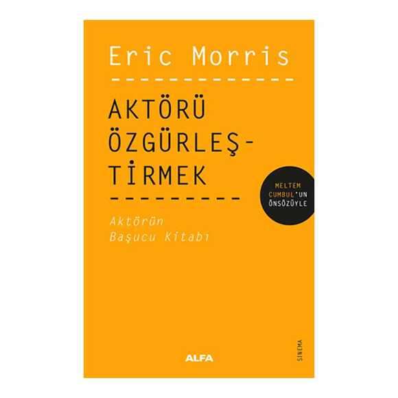 Aktörü Özgürleştirmek