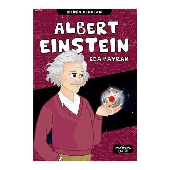 Albert Eınsteın - Bilimin Dehaları