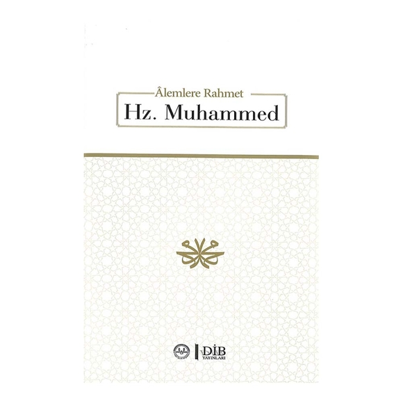Alemlere Rahmet Hz. Muhammed (Ciltli)