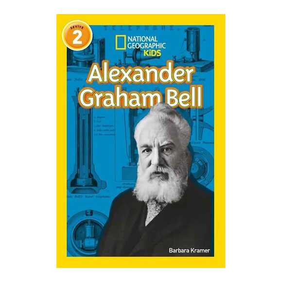 Alexander Graham Bell - National Geographic Kids - Seviye 2