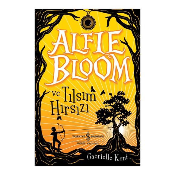 Alfie Bloom ve Tılsım Hırsızı