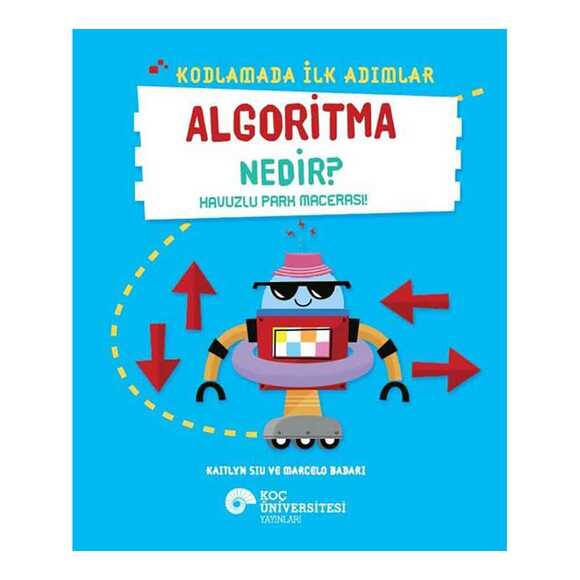 Algoritma Nedir? - Havuzlu Park Macerası! - Kodlamada İlk Adımlar