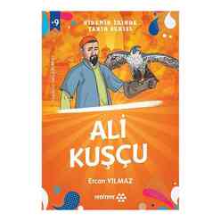 Yeditepe Yayınevi - Ali Kuşçu - Ninemin İzinde Tarih Serisi