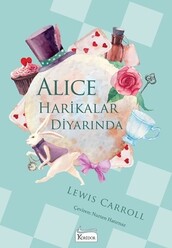 Koridor Yayıncılık - Alice Harikalar Diyarında - Bez Ciltli