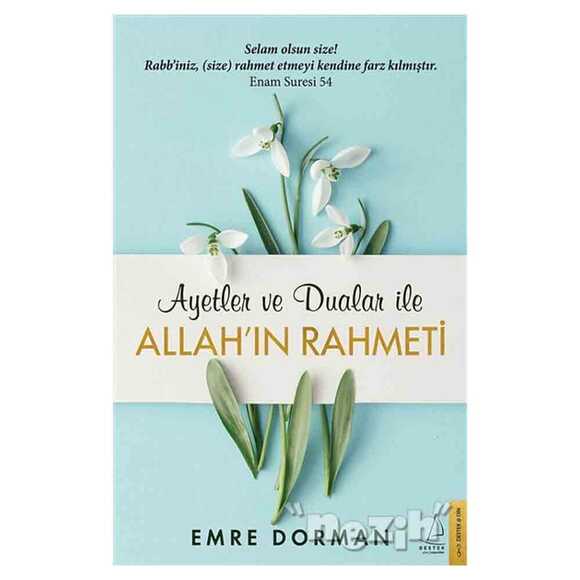 Allah’ın Rahmeti - Ayetler ve Dualar İle