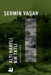 Doğan Kitap - Altı Harfli Bir Tatlı 
