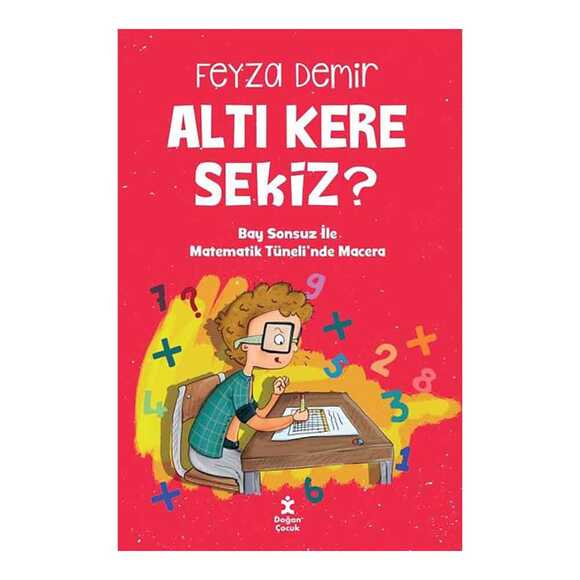 Altı Kere Sekiz? Bay Sonsuz İle Matematik Tüneli’nde Macera