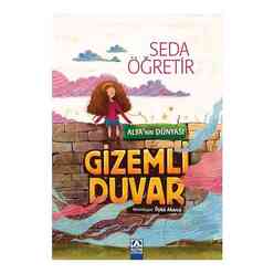 Altın - Alya’nın Dünyası - Gizemli Duvar