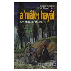 A’mak-ı Hayal - Thumbnail