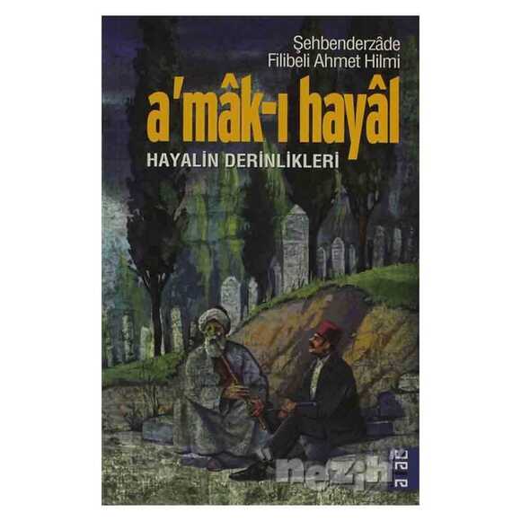 A’mak-ı Hayal