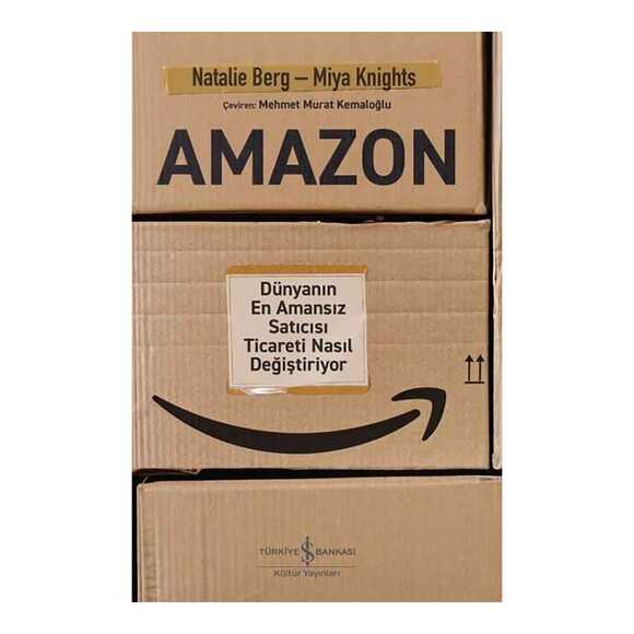 Amazon - Dünyanın En Amansız Satıcısı Ticareti Nasıl Değiştiriyor