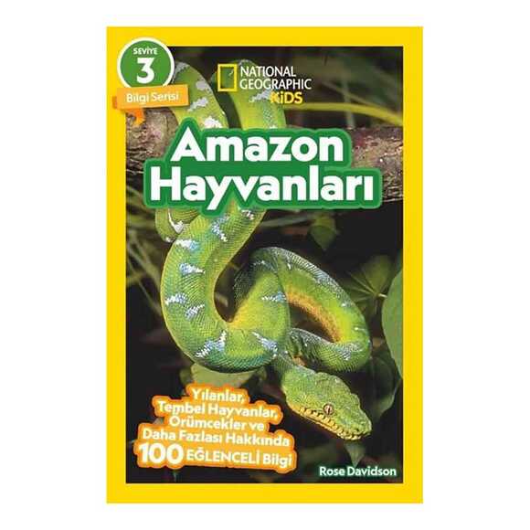Amazon Hayvanları - National Geographic Kids - Bilgi Serisi Seviye 3