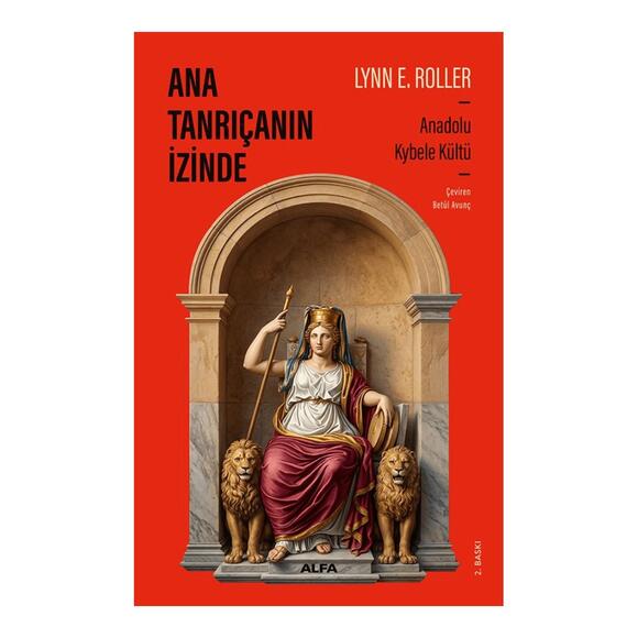 Ana Tanrıça’nın İzinde
