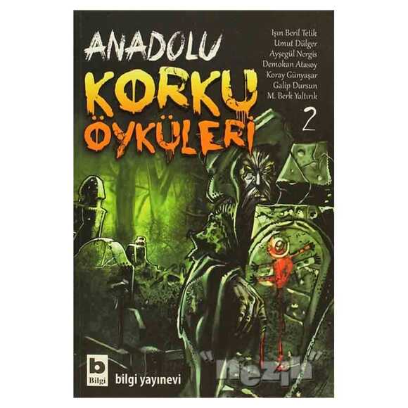 Anadolu Korku Öyküleri Cilt: 2