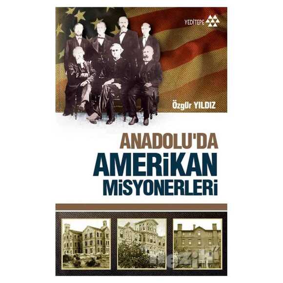 Anadolu’da Amerikan Misyonerliği