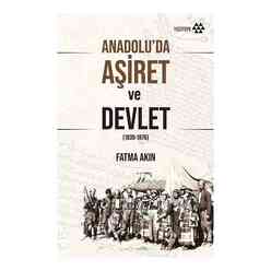 Anadolu’da Aşiret ve Devlet - Thumbnail