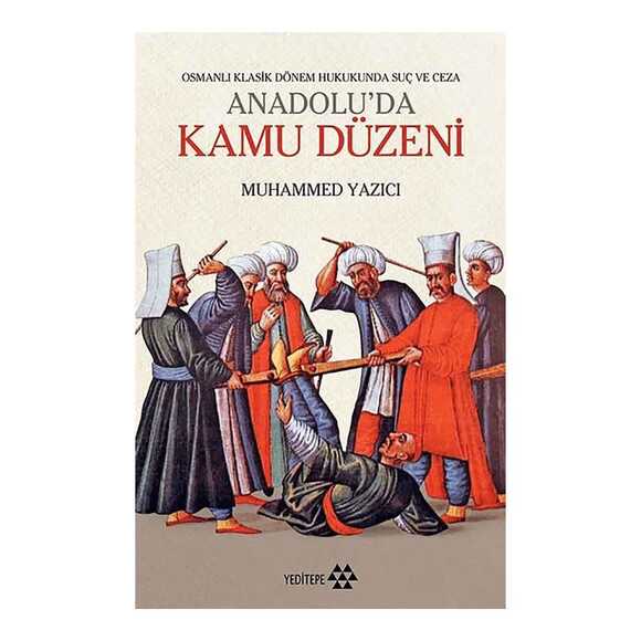 Anadolu’Da Kamu Düzeni