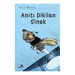 Nesin - Anıtı Dikilen Sinek (Yeni Kapak)
